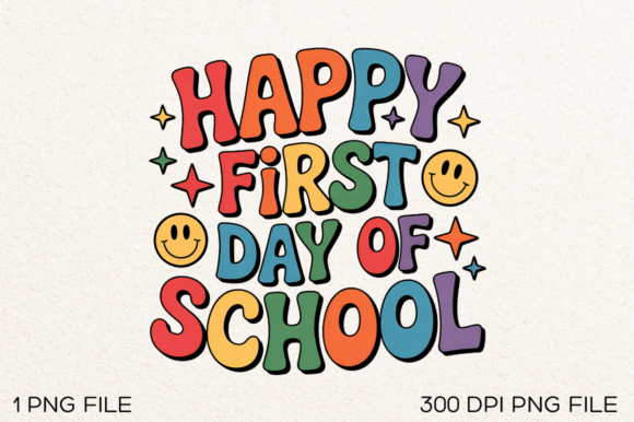 A Designer's Look at a Happy First Day of School PNG
